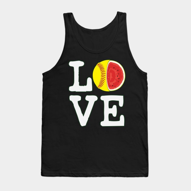 Love Softball Watermelon Tank Top by ryanjaycruz